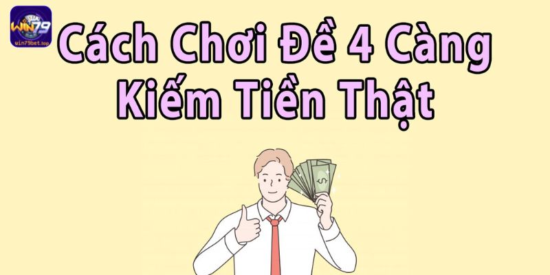 Lô 4 càng đã trở thành phương thức chơi lô phổ biến hiện nay